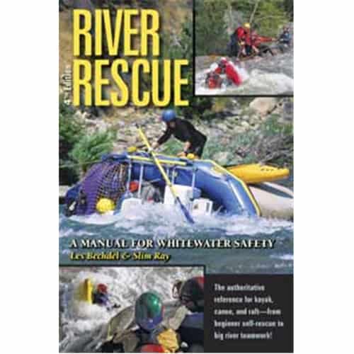 River Rescue 4th Edition River Rescue 4th Edition